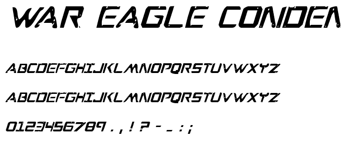 War Eagle Condensed Italic font